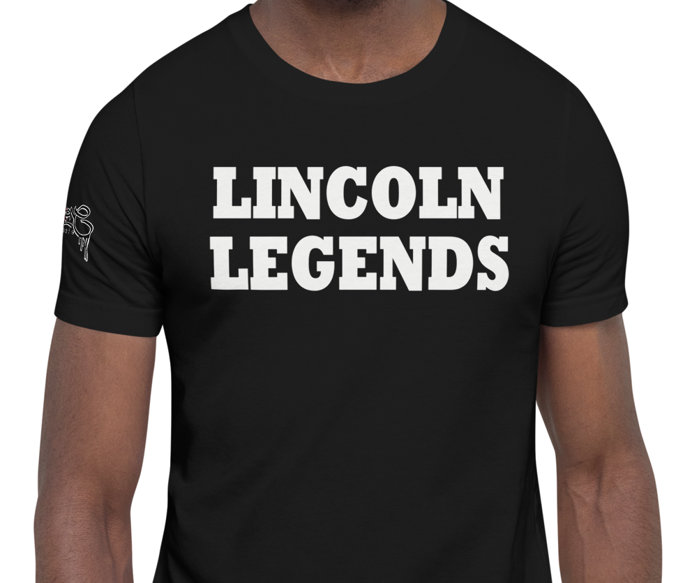 SHORT SLEEVE TEE SHIRT (uniSex): LINCOLN LEGENDS -2175 PROJECT $UCCE$$