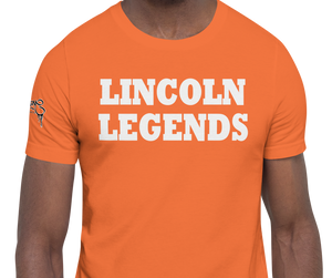 SHORT SLEEVE TEE SHIRT (uniSex): LINCOLN LEGENDS -2201 PROJECT $UCCE$$