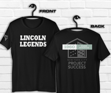 SHORT SLEEVE TEE SHIRT (uniSex): LINCOLN LEGENDS -1960 PROJECT $UCCE$$