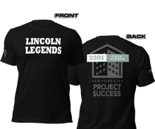 SHORT SLEEVE TEE SHIRT (uniSex): LINCOLN LEGENDS -2201 PROJECT $UCCE$$