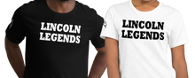 SHORT SLEEVE TEE SHIRT (uniSex): LINCOLN LEGENDS -2175 PROJECT $UCCE$$