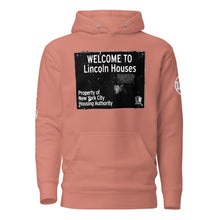 HOODIE (uniSex): WELCOME TO Lincoln Houses -LINCOLN LEGENDS