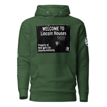 HOODIE (uniSex): WELCOME TO Lincoln Houses -LINCOLN LEGENDS