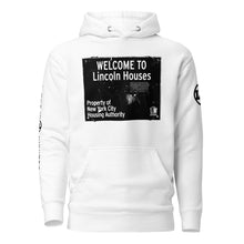 HOODIE (uniSex): WELCOME TO Lincoln Houses -LINCOLN LEGENDS