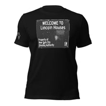 SHORT SLEEVE TEE SHIRT (uniSex): WELCOME TO Lincoln Houses -LINCOLN LEGENDS -UniSex t-shirt