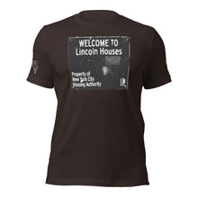 SHORT SLEEVE TEE SHIRT (uniSex): WELCOME TO Lincoln Houses -LINCOLN LEGENDS -UniSex t-shirt