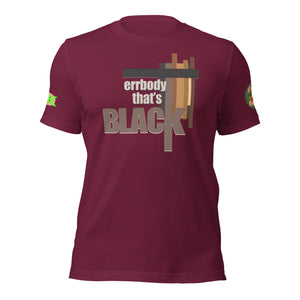 SHORT SLEEVE TEE SHIRT -errBODY THAT'S BLACK -COLORED ONLY- uniSex