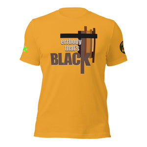 SHORT SLEEVE TEE SHIRT -errBODY THAT'S BLACK -COLORED ONLY- uniSex