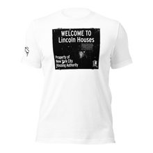 SHORT SLEEVE TEE SHIRT (uniSex): WELCOME TO Lincoln Houses -LINCOLN LEGENDS -UniSex t-shirt