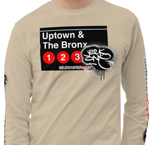 LONG SLEEVE TEE  (uniSex) : UPTOWN & THE BRONX -(2020 upgraded classic)